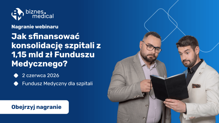 Jak sfinansować konsolidację szpitali z 1,15 mld zł Funduszu Medycznego?